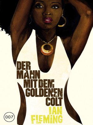 cover image of James Bond 13--Der Mann mit dem goldenen Colt
